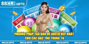 Phương pháp tạo dàn đề hiệu quả trúng to cho anh em